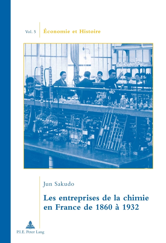 Titre: Les entreprises de la chimie en France de 1860 à 1932