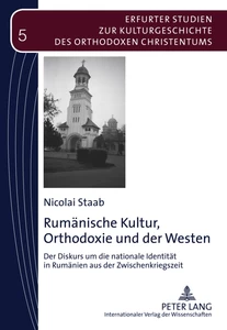 Title: Rumänische Kultur, Orthodoxie und der Westen