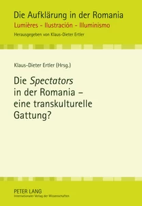 Title: Die «Spectators» in der Romania - eine transkulturelle Gattung?