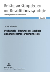 Title: Synästhesie – Nachweis der Stabilität alphanumerischer Farbsynästhesien