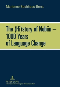 Title: The (Hi)story of Nobiin – 1000 Years of Language Change
