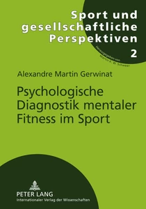 Title: Psychologische Diagnostik mentaler Fitness im Sport