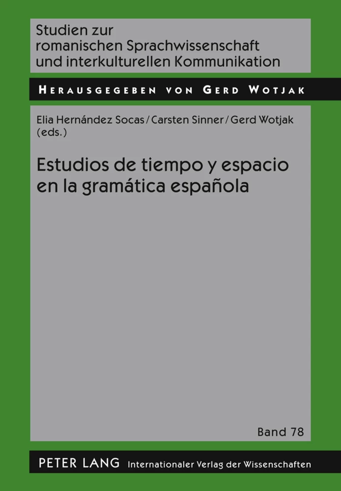 Title: Estudios de tiempo y espacio en la gramática española