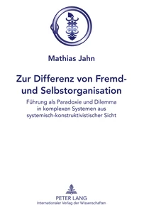 Title: Zur Differenz von Fremd- und Selbstorganisation
