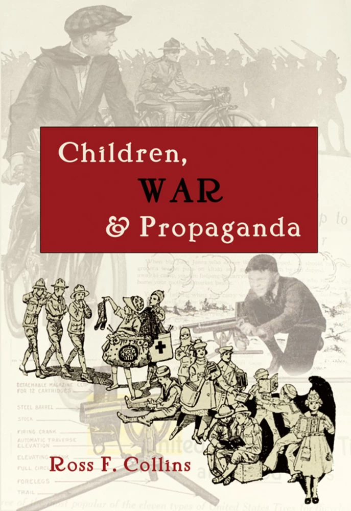 Title: Children, War and Propaganda