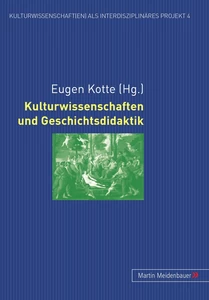 Title: Kulturwissenschaften und Geschichtsdidaktik