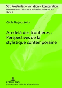 Title: Au-delà des frontières : Perspectives de la stylistique contemporaine