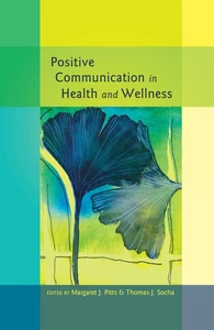 Title: Positive Communication in Health and Wellness