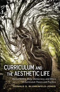 Title: Curriculum and the Aesthetic Life