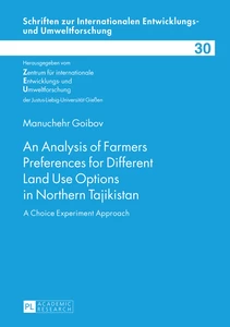 Title: An Analysis of Farmers Preferences for Different Land Use Options in Northern Tajikistan