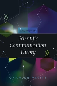 Title: A Survey of Scientific Communication Theory