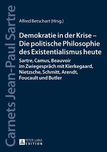 Title: Demokratie in der Krise – Die politische Philosophie des Existentialismus heute