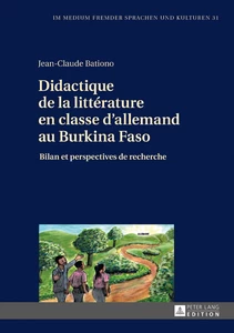 Title: Didactique de la littérature en classe d’allemand au Burkina Faso