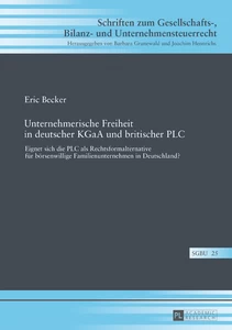 Title: Unternehmerische Freiheit in deutscher KGaA und britischer PLC