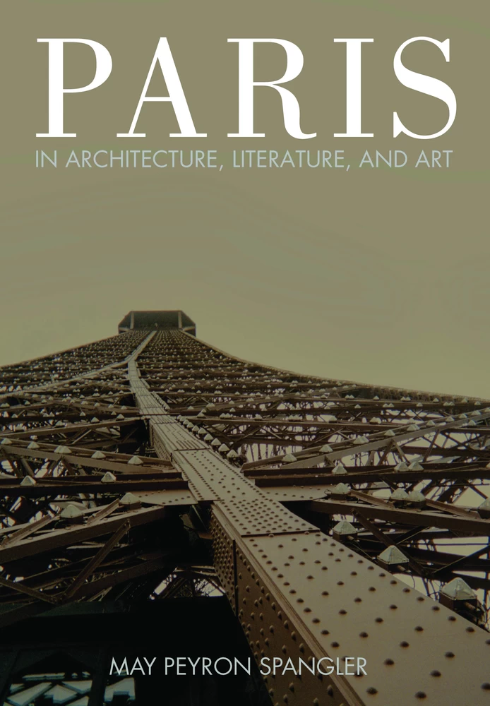 Title: Paris in Architecture, Literature, and Art