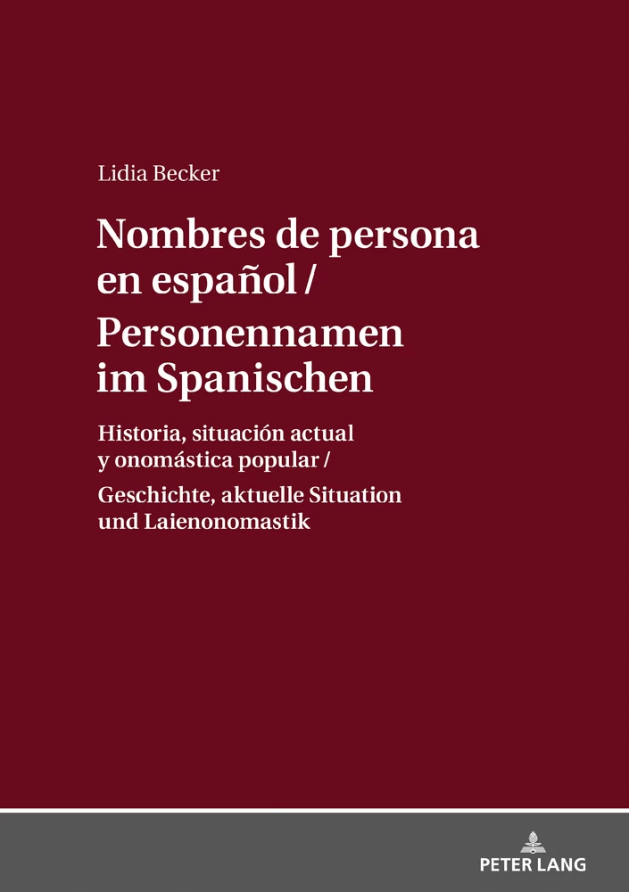 Personennamen Im Spanischen Nombres De Persona En Espanol Peter Lang Verlag