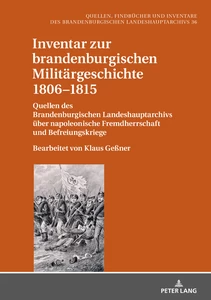 Title: Inventar zur brandenburgischen Militärgeschichte 1806–1815