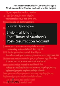 Title: Universal Mission: The Climax of Matthew’s Post-Resurrection Account