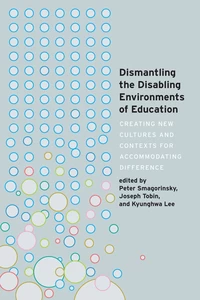 Title: Dismantling the Disabling Environments of Education