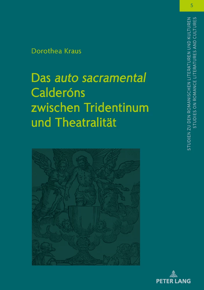 Titel: Das «auto sacramental» Calderóns zwischen Tridentinum und Theatralität