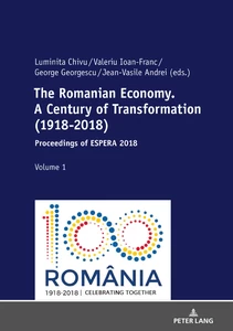Title: The Romanian Economy. A Century of Transformation (1918-2018)