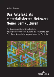 Title: Das Artefakt als materialisiertes Netzwerk Neuer Lernkulturen