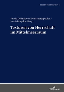 Title: Texturen von Herrschaft im Mittelmeerraum