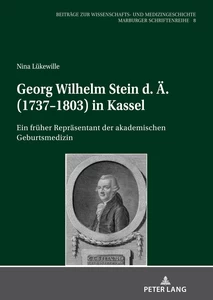 Title: Georg Wilhelm Stein d. Ä. (1737-1803) in Kassel