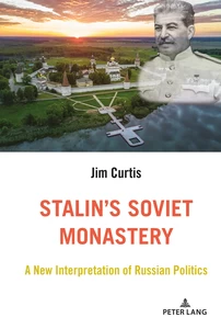 Title: Stalin’s Soviet Monastery