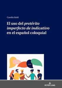 Title: El uso del pretérito imperfecto de indicativo en el español coloquial