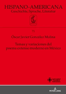 Title: Temas y variaciones del poema extenso moderno en México