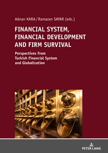 Title: FINANCIAL SYSTEM, FINANCIAL DEVELOPMENT AND FIRM SURVIVAL: