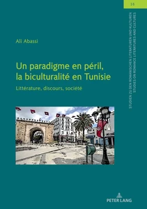 Title: Un paradigme en péril, la biculturalité en Tunisie