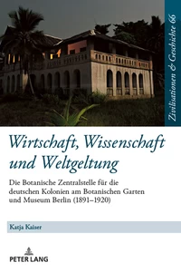 Title: Wirtschaft, Wissenschaft und Weltgeltung.
