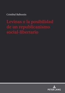 Title: Levinas o la posibilidad de un republicanismo social-libertario