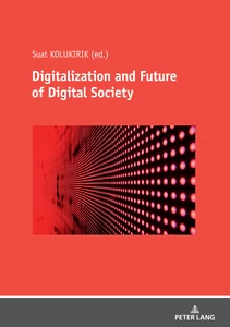 Title: Digitalization and Future of Digital Society