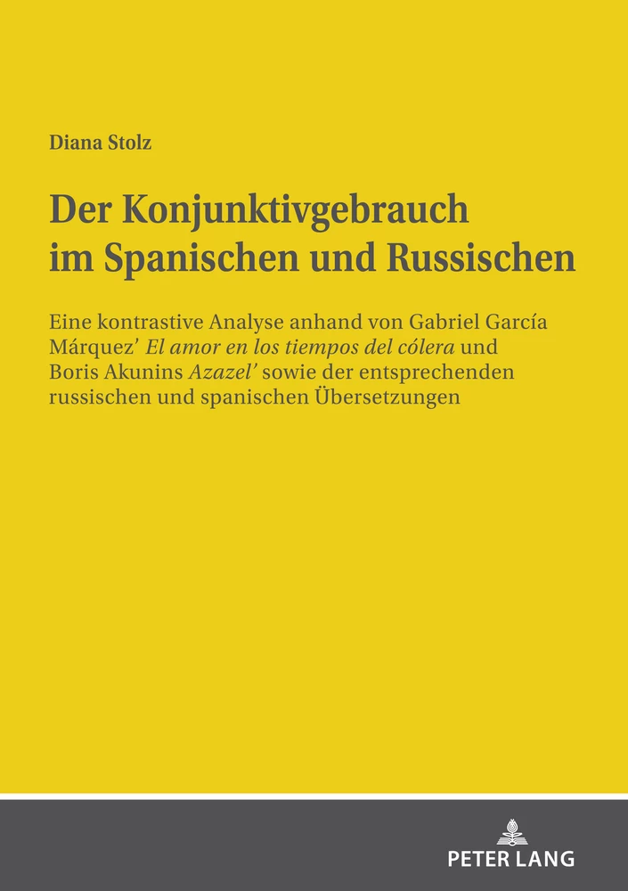 Titel: Der Konjunktivgebrauch im Spanischen und Russischen 