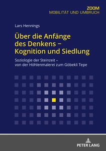 Title: Über die Anfänge des Denkens − Kognition und Siedlung