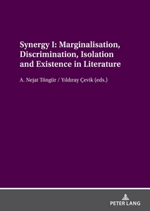 Title: Synergy I: Marginalisation, Discrimination, Isolation and Existence in Literature 