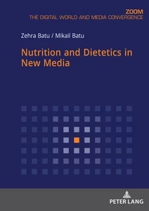 Title: Nutrition and Dietetics in New Media