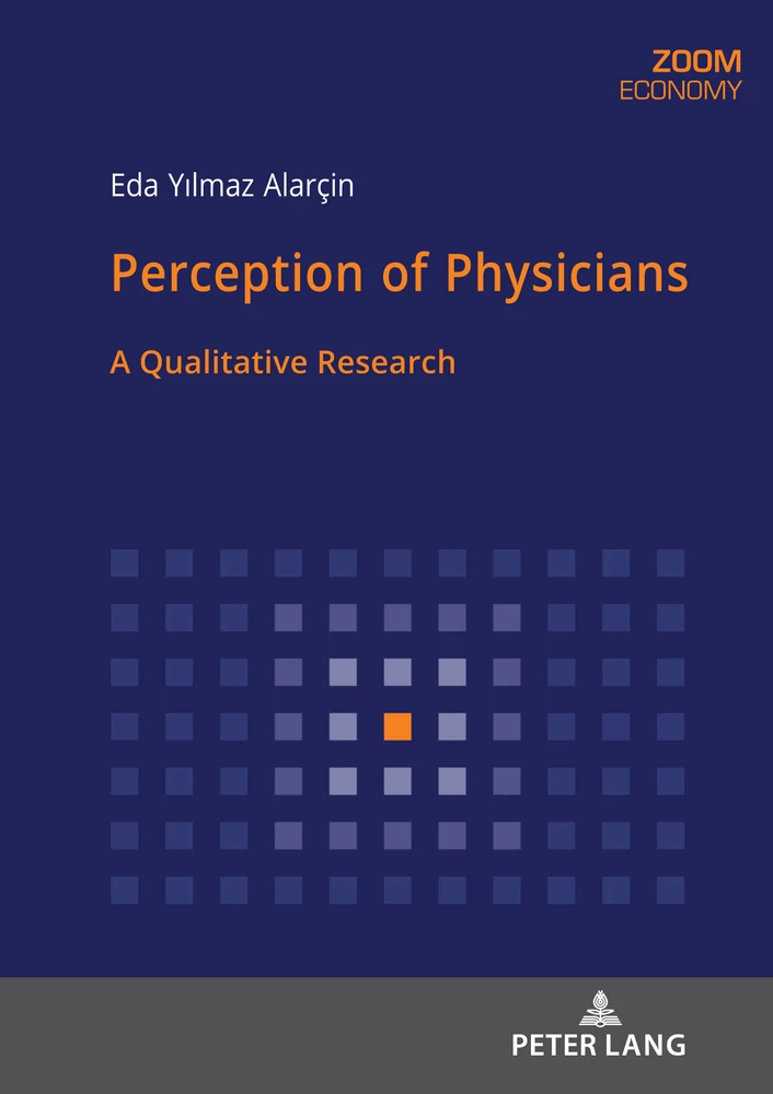 Perception Of Physicians Peter Lang Verlag