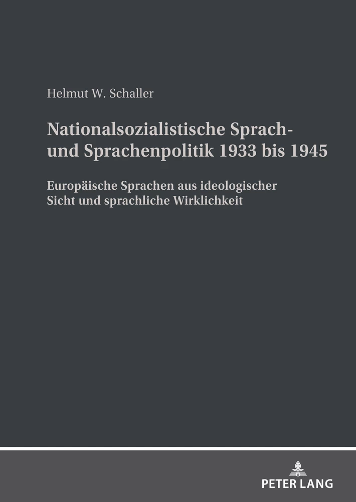 Titel: Nationalsozialistische Sprach- und Sprachenpolitik 1933 bis 1945  