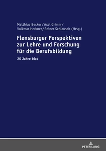 Title: Flensburger Perspektiven zur Lehre und Forschung für die Berufsbildung