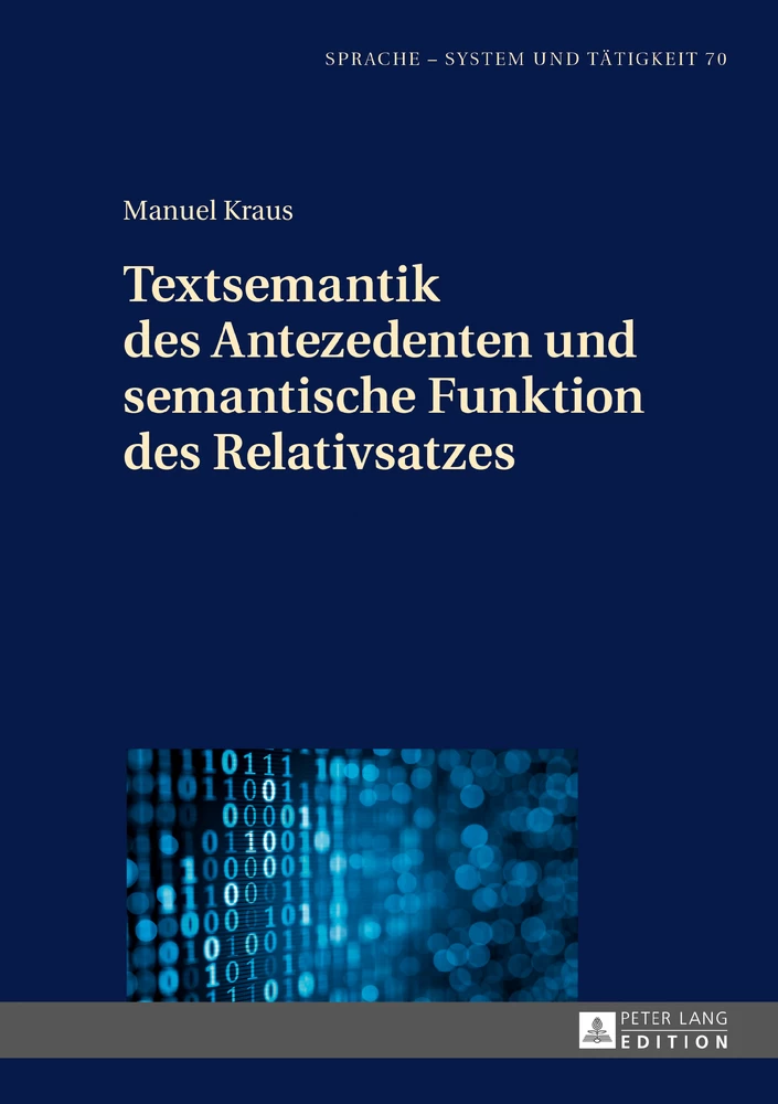 Titel: Textsemantik des Antezedenten und semantische Funktion des Relativsatzes