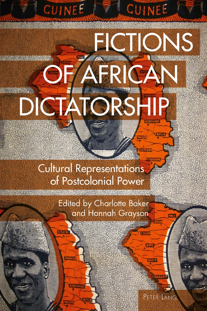 Fictions Of African Dictatorship Peter Lang Verlag