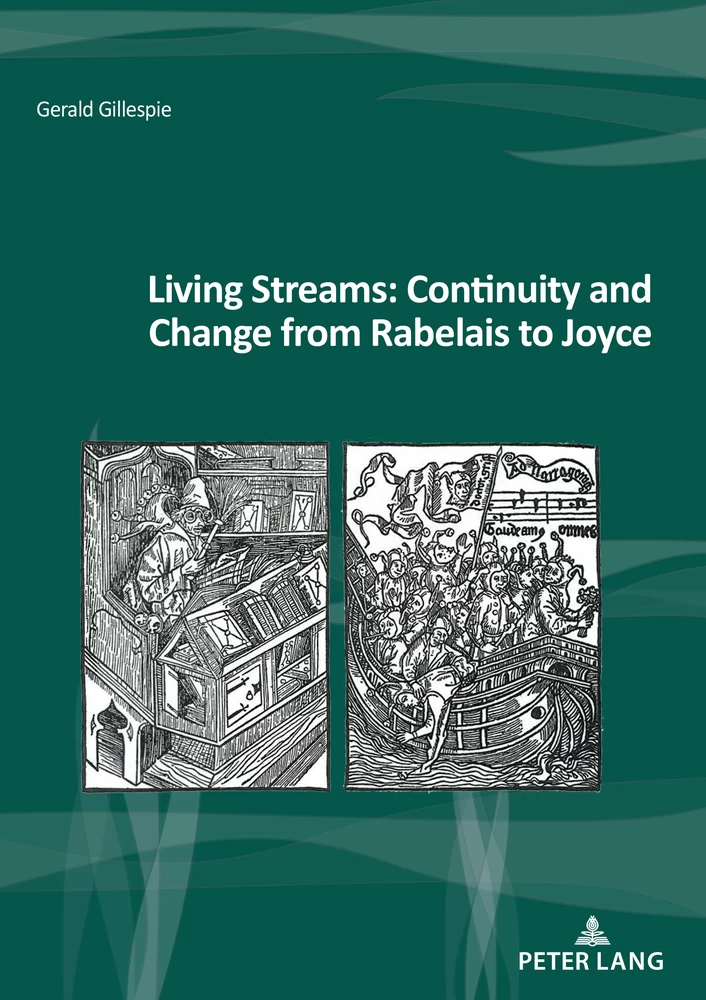 Living Streams Continuity And Change From Rabelais To Joyce Peter Lang Verlag