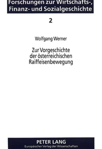 Title: Zur Vorgeschichte der österreichischen Raiffeisenbewegung