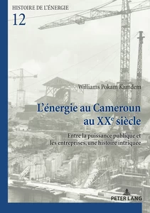 Title: L’énergie au Cameroun au XXe siècle
