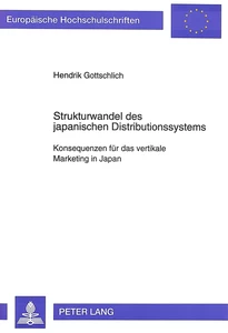Title: Strukturwandel des japanischen Distributionssystems