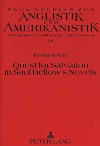 Title: Quest for Salvation in Saul Bellow's Novels